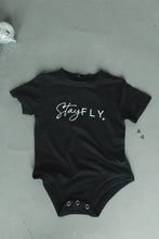 Load image into Gallery viewer, STAY FLY [BABY]
