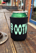 Load image into Gallery viewer, Rootin' Tootin' Koozie

