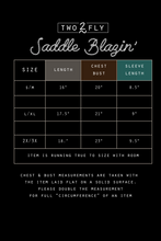 Load image into Gallery viewer, SADDLE BLAZIN&#39;
