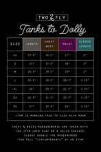 Load image into Gallery viewer, TANKS TO DOLLY* BAHA
