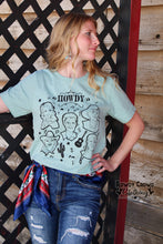 Load image into Gallery viewer, Howdy Tee
