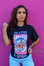 Load image into Gallery viewer, Call a Spade Tee

